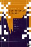 Battles, Ralph W. (California Polytechnic State University), Thompson, Robert C. (California Polytechnic State University) - Fundamentals of Agribusiness Finance - A Comprehensive Review