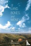 Emily McGiffin - Of Land, Bones, and Money - Toward a South African Ecopoetics