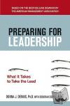DENNIS, Donna J., MEOLA, Debbie - Preparing for Leadership - What It Takes to Take the Lead