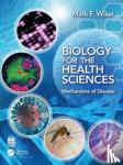 Wiser, Mark F - Biology for the Health Sciences