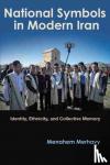 Menahem Merhavy - National Symbols in Modern Iran