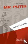 Hill, Fiona, Gaddy, Clifford G. - Mr. Putin REV