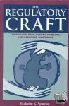 Sparrow, Malcolm K. - The Regulatory Craft