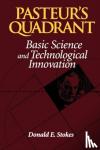 Stokes, Donald E. - Pasteur's Quadrant - Basic Science and Technological Innovation