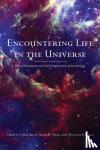  - Encountering Life in the Universe - Ethical Foundations and Social Implications of Astrobiology