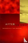 Berger, James - After The End - Representations Of Post-Apocalypse