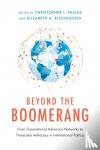 Appe, Susan, Bloodgood, Elizabeth A., Chaudhry, Suparna, Cloward, Karisa - Beyond the Boomerang - From Transnational Advocacy Networks to Transcalar Advocacy in International Politics
