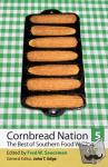 Sauceman, Fred W. - Cornbread Nation v. 5 - The Best of Southern Food Writing
