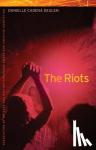 Deulen, Danielle Cadena - The Riots