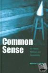Ledwig, Marion - Common Sense - Its History, Method, and Applicability