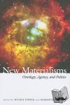  - New Materialisms