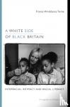Twine, France Winddance - A White Side of Black Britain