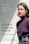 Johnson, Barbara - The Barbara Johnson Reader - The Surprise of Otherness