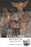 Schaefer, Donovan O. - Religious Affects - Animality, Evolution, and Power