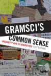 Crehan, Kate - Gramsci's Common Sense