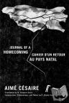 Cesaire, Aime - Journal of a Homecoming / Cahier d'un retour au pays natal