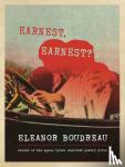 Boudreau, Eleanor - Earnest, Earnest?
