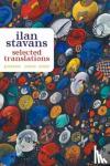 Stavans, Ilan - Selected Translations - 2000-2020