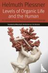 Plessner, Helmuth - Levels of Organic Life and the Human - An Introduction to Philosophical Anthropology