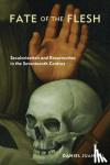 Daniel Juan Gil - Fate of the Flesh