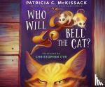 McKissack, Patricia C. - WHO WILL BELL THE CAT?