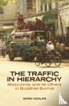Ward Keeler - The Traffic in Hierarchy