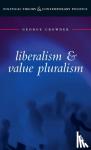 Crowder, George - Liberalism and Value Pluralism