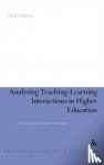 Ashwin, Dr Paul (Lancaster University, UK) - Analysing Teaching-Learning Interactions in Higher Education - Accounting for Structure and Agency