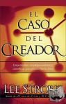 Strobel, Lee - El Caso Del Creador