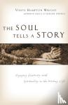 Wright, Vinita Hampton - The Soul Tells A Story