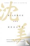 Fujimura, Makoto, Yancey, Philip - Silence and Beauty – Hidden Faith Born of Suffering - hidden faith born of suffering