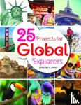 Kirker, Christine M. - 25 Projects for Global Explorers