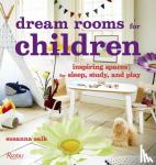 Salk, Susanna - Dream Rooms for Children - Inspiring Spaces for Sleep, Study, and Play