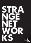 Mayne, Thom, Casciani, Stefano - Strange Networks