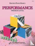 Bastien, Jane - Bastien Piano Basics: Performance Primer
