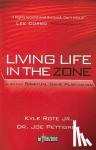 Pettigrew, Joe - Living Life in the Zone