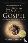 Stearns, Richard - The Hole in Our Gospel