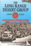 Owen, David Lloyd - Long Range Desert Group 1940-1945: Providence Their Guide