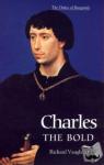 Vaughan, Richard, Paravicini, Werner - Charles the Bold