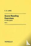 C. S. Lang - C.S. Lang - Score Reading Exercises Book 1
