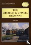 Paye, Peter - The Wisbech and Upwell Tramway