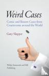 Slapper, Gary - Weird Cases