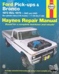 Haynes Publishing - Ford pick-ups F-100-F-350 & Bronco (1973-1979) Haynes Repair Manual (USA)