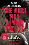 Lagercrantz, David - The Girl Who Lived Twice