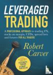 Carver, Robert - Leveraged Trading