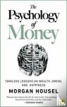 Housel, Morgan - The Psychology of Money