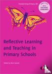 Hansen - Reflective Learning and Teaching in Primary Schools
