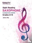 RAE, JAMES - Sight Reading Saxophone - Grades 6-8