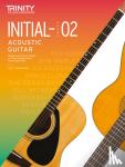 College London, Trinity - Acoustic Guitar Exam Pieces 2020-2023 Initial - 2 - Initial to Grade 2