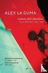 La Guma, Alex - Culture and Liberation